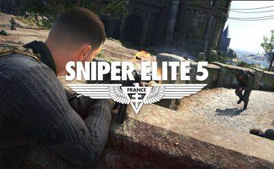 Авторы Sniper Elite 5 обещают работу в 60 кадров в секунду на консолях нового поколения - fatalgame.com