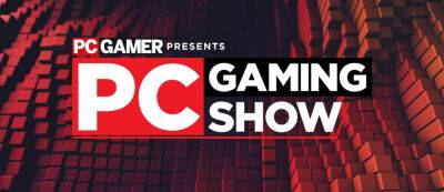 Праздник для ПК-геймеров возвращается: Датирована презентация PC Gaming Show 2022 - gamemag.ru - Москва