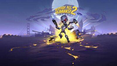 Ремейк Destroy All Humans! 2 - Reprobed выйдет в конце августа - playisgame.com