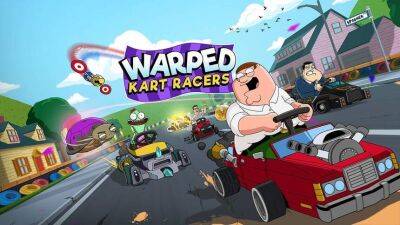 Анонсирована гоночная аркада Warped Kart Racers с героями мультсериалов «Гриффины», « Американский папаша!» и других - mmo13.ru