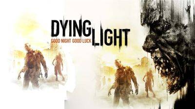 Владельцы Dying Light получат расширенное издание бесплатно - lvgames.info