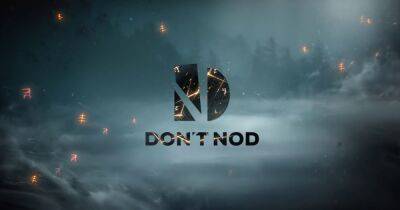 Студия Dontnod сменила название на Don't Nod и намекнула на грядущие проекты - cybersport.ru