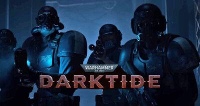 Авторы Warhammer 40,000: Darktide представили свежий трейлер - fatalgame.com