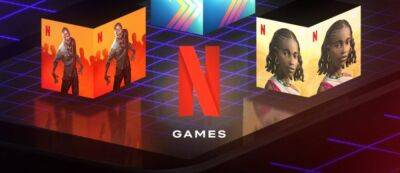 На Netflix выйдет более 50 игр, включая проекты по мотивам сериалов - gamemag.ru