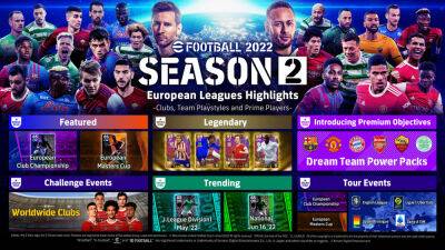 В eFootball 2022 уже открылся доступ к второму сезону - lvgames.info