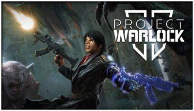 Для Project Warlock II представили планы по дальнейшему развитию - lvgames.info