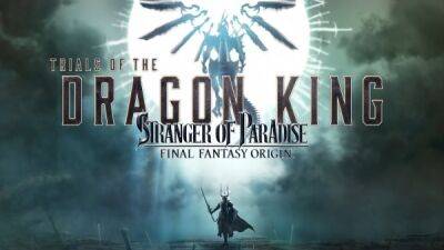 Трейлер DLC Trials of the Dragon King для Stranger of Paradise: Final Fantasy Origin раскрывает дату выхода - playground.ru