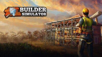 Состоялся выход Builder Simulator на ПК - lvgames.info