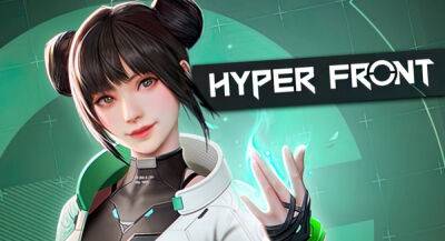 Разбираем 3 новых персонажа Hyper Front и смотрим трейлеры - app-time.ru