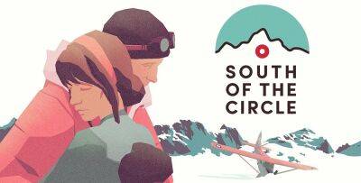 Объявлена дата релиза эмоциональной адвенчуры South of the Circle - zoneofgames.ru - Антарктида