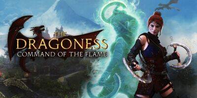 Релиз ролевой игры The Dragoness: Command of the Flame назначили на 1 сентября - lvgames.info
