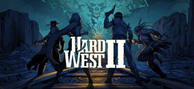 Пошаговый вестерн в фэнтезийной стилистике Hard West 2 получил демо-версию - playground.ru