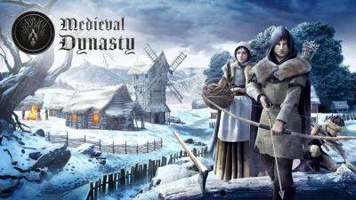 Средневековая выживалка Medieval Dynasty выйдет в 2022 году на консолях - playisgame.com