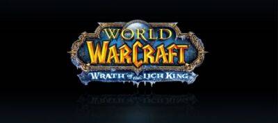 Слух: Wrath of the Lich King Classic выйдет 13 сентября - noob-club.ru