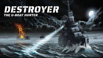 Морской симулятор Destroyer: The U-Boat Hunter обзавелся датой релиза - cubiq.ru