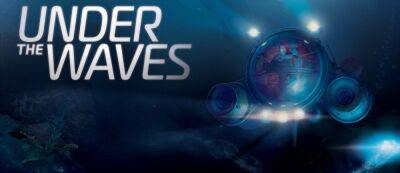 Создатели Detroit: Become Human издадут игру Under The Waves о всепоглощающей силе горя — трейлер и детали - gamemag.ru - Франция - Detroit