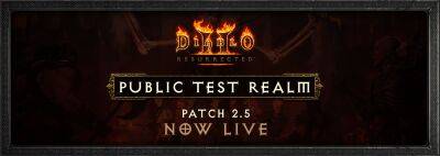 На PTR началось тестирование обновления 2.5 для Diablo II: Resurrected с зонами ужаса - noob-club.ru