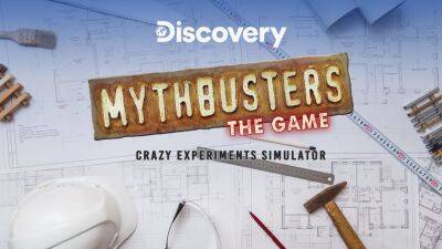 Mythbusters: The Game выйдет 1 сентября - cubiq.ru