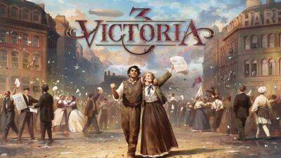 Глобальная стратегия Victoria 3 выйдет 25 октября - playisgame.com