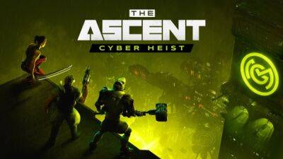 The Ascent получит новое дополнение Cyber-Heist 18 августа - playground.ru