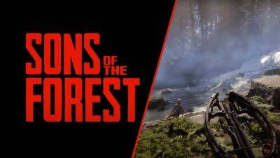 Разработчик в третий раз отложил релиз Sons of the Forest - games.24tv.ua - Украина