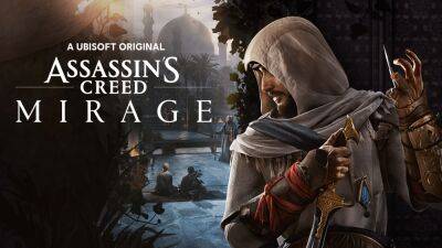 Создатели Assassin's Creed Mirage раскрыли некоторые подробности об игре - fatalgame.com