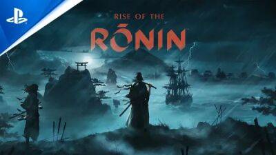 Новая игра от Team Ninja под названием Rise of the Ronin выйдет в 2024 году - playground.ru - Япония