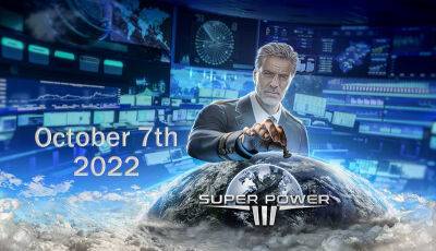 Премьера глобальной стратегической игры SuperPower 3 состоится 7 октября 2022 года - lvgames.info - Британская Империя