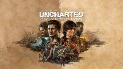 Коллекция Uncharted: Legacy of Thieves Collection выйдет 19 октября - playisgame.com