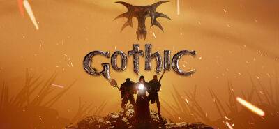 Кай Розенкранц - Свежие подробности о предстоящей Gothic Remake - lvgames.info