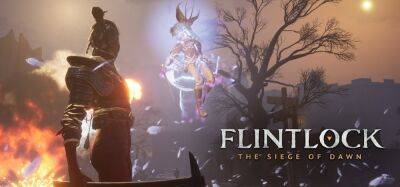 Трейлер зрелищного экшена Flintlock: The Siege of Dawn с Gamescom - zoneofgames.ru