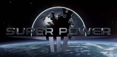 Новый трейлер стратегии SuperPower 3 рассказывает о демографии - zoneofgames.ru