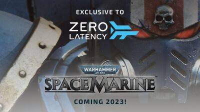 Zero Latency создаст виртуальное приключение Warhammer: 4K Space Marine VR - igromania.ru - Россия