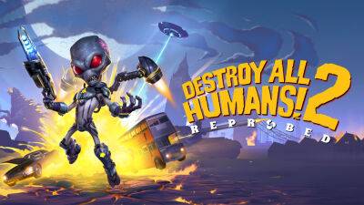 Xbox Series - Трейлер с хвалебными отзывами о Destroy All Humans! 2 — Reprobed - lvgames.info