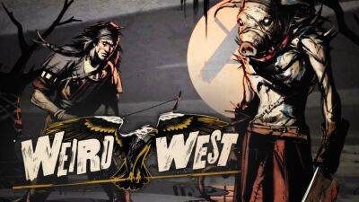 Первую главу Weird West можно пройти бесплатно в Steam - playisgame.com