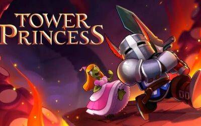 Найди свою принцессу. Tower Princess выйдет на консолях и ПК на текущей неделе - gametech.ru