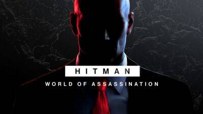 Серия HITMAN окончательно превратилась в World of Assassination - playisgame.com