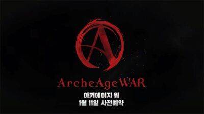 Новый трейлер ArcheAge War и скорое открытие регистрации - top-mmorpg.ru - Южная Корея