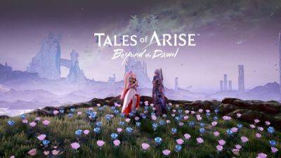 Новый трейлер расширение Beyond the Dawn для Tales of Arise рассказывает про новые квесты - playground.ru