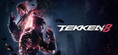 Вторая бета Tekken 8 взлома до выхода - lvgames.info