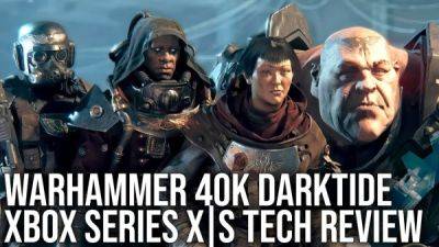 Warhammer 40K: Darktide на Xbox Series X разочаровала Digital Foundry из-за низкого разрешения и падения FPS - playground.ru