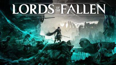 Для Lords of the Fallen не будут выпускать защиту Denuvo - lvgames.info