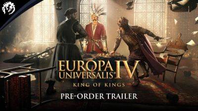Europa Universalis - Europa Universalis 4 получит дополнение King of Kings в ноябре - playground.ru - Индия - Персия - county King - Византия