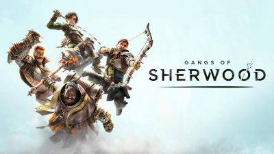 Gangs of Sherwood немного задержится. Новые трейлеры игры для PS5, XSX и ПК - gametech.ru