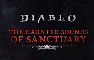 Diablo: саундтрек Haunted Sounds of Sanctuary - glasscannon.ru - Sanctuary