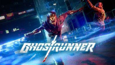Киберпанк-экшен Ghostrunner 2 появился на торрентах за два дня до релиза - playground.ru