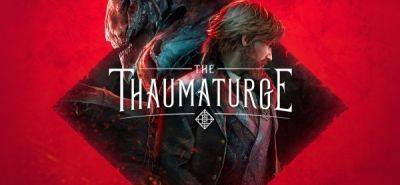 Демоверсия мрачной ролевой игры The Thaumaturge станет доступна на следующей неделе - playground.ru - Варшава