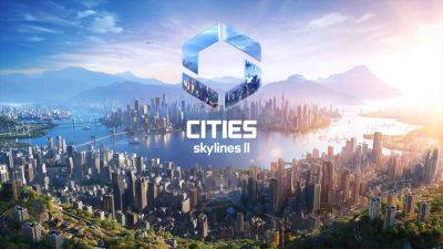Cities: Skylines 2 получила трейлер с демонстрацией редактора карт - lvgames.info