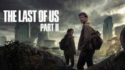 Съемки второго сезона The Last Of Us начнутся 7 января - playground.ru