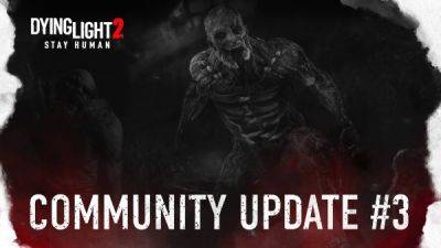 Dying Light 2 получила обновление сообщества #3, добавляющее различные улучшения оружия, инвентаря, врагов и миссий - playground.ru